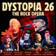 Dystopia 26: The Rock Opera