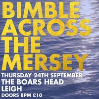 Bimble Across The Mersey @ The Boars Head Leigh at The Boars Head