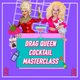Drag Queen Cocktail MasterClass @ FunnyBoyz, Liverpool