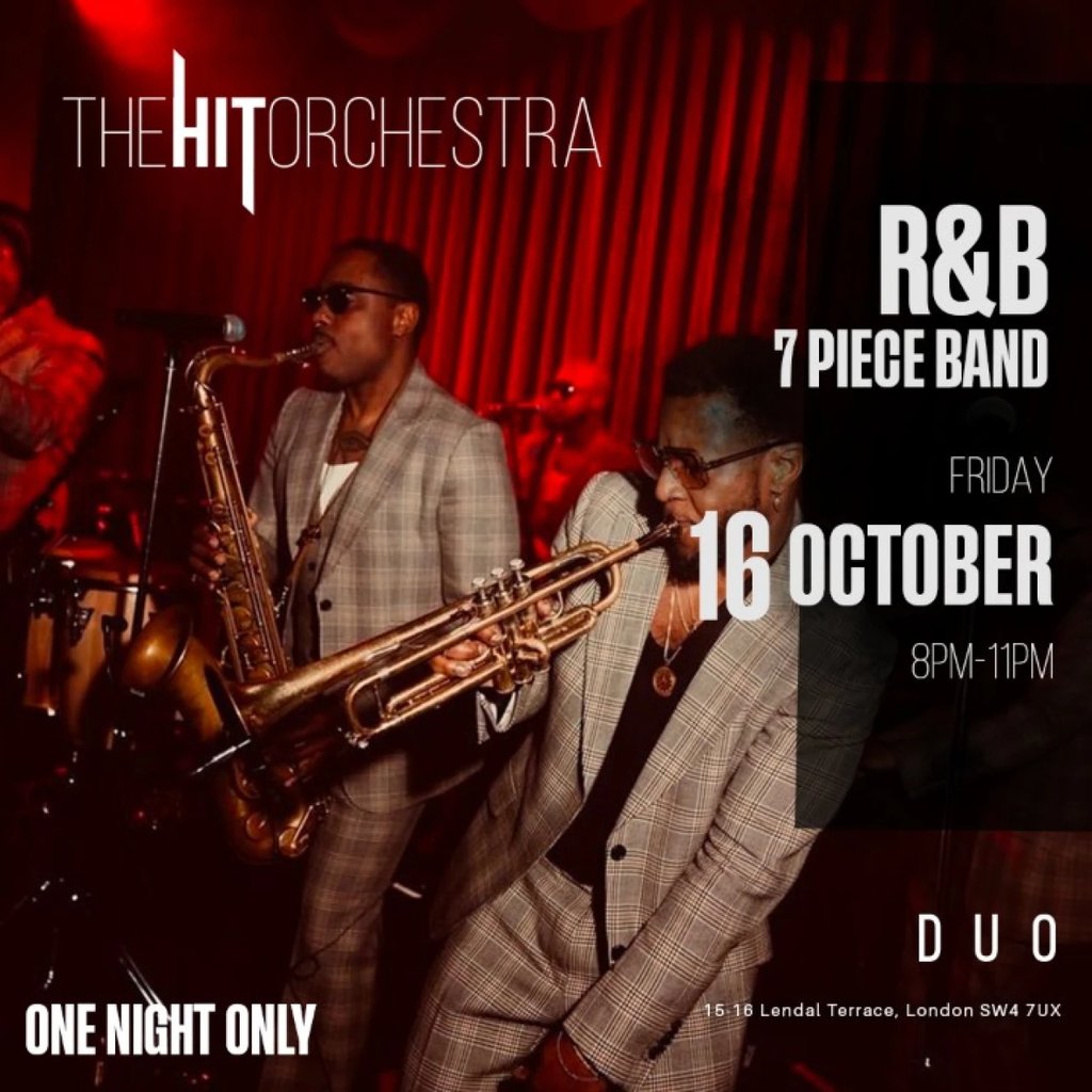 The Hit Orchestra: R&B at Duo Clapham, London