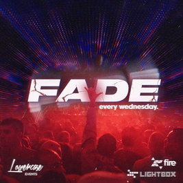 Fade Every Wednesday