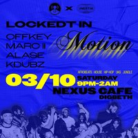 Lockedt × Inertia presents: LOCKEDT IN MOTION
