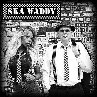 Ska Night with Ska Waddy - Darlaston