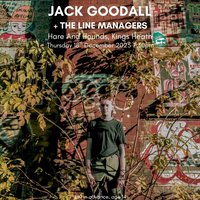 Jack Goodall + The Line Managers at Hare And Hounds Kings Heath