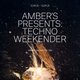 Amber's Presents: Techno Weekender Event Title Pic