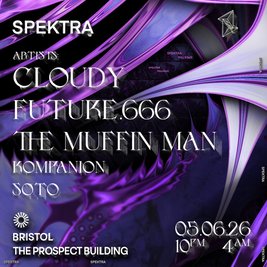 Spektra Events Presents: Cloudy, Future.666 + More