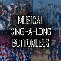 Musical sing-a-long bottomless