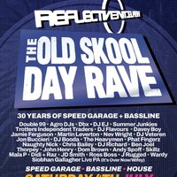 Reflective The Old Skool Day Rave At Network at Network Sheffield 14 16 Matilda Street S14qd