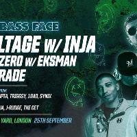 Bass Face // London //Voltage.Inja,SubZero.EKSMAN,Upgrade,+more. at The Steel Yard