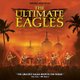 Ultimate Eagles, The