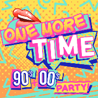 One More Time - 90's & 00's Party at The Live Rooms Chester
