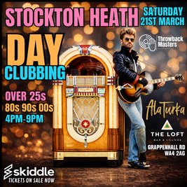 Throwback Masters Stockton Heath Over 25s Day Clubbing Event