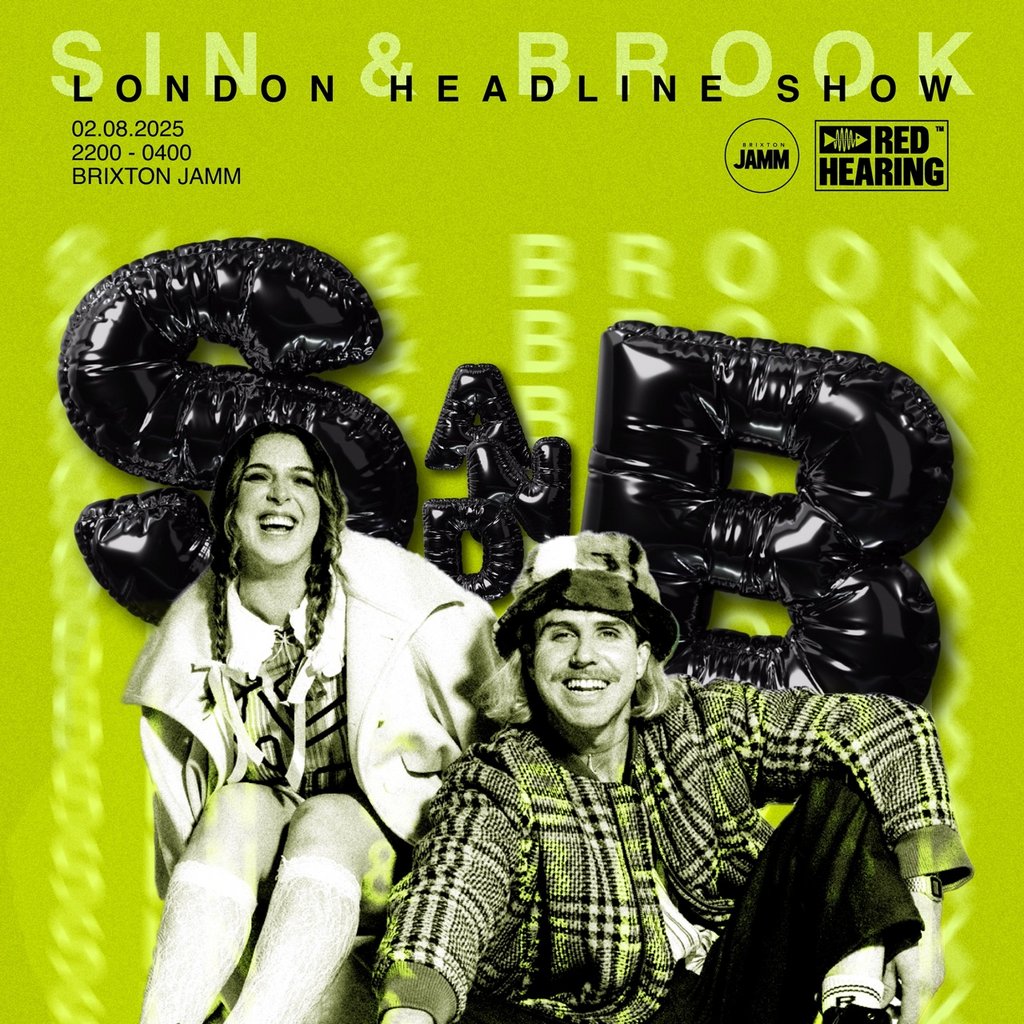 Sin & Brook - London Headline Show