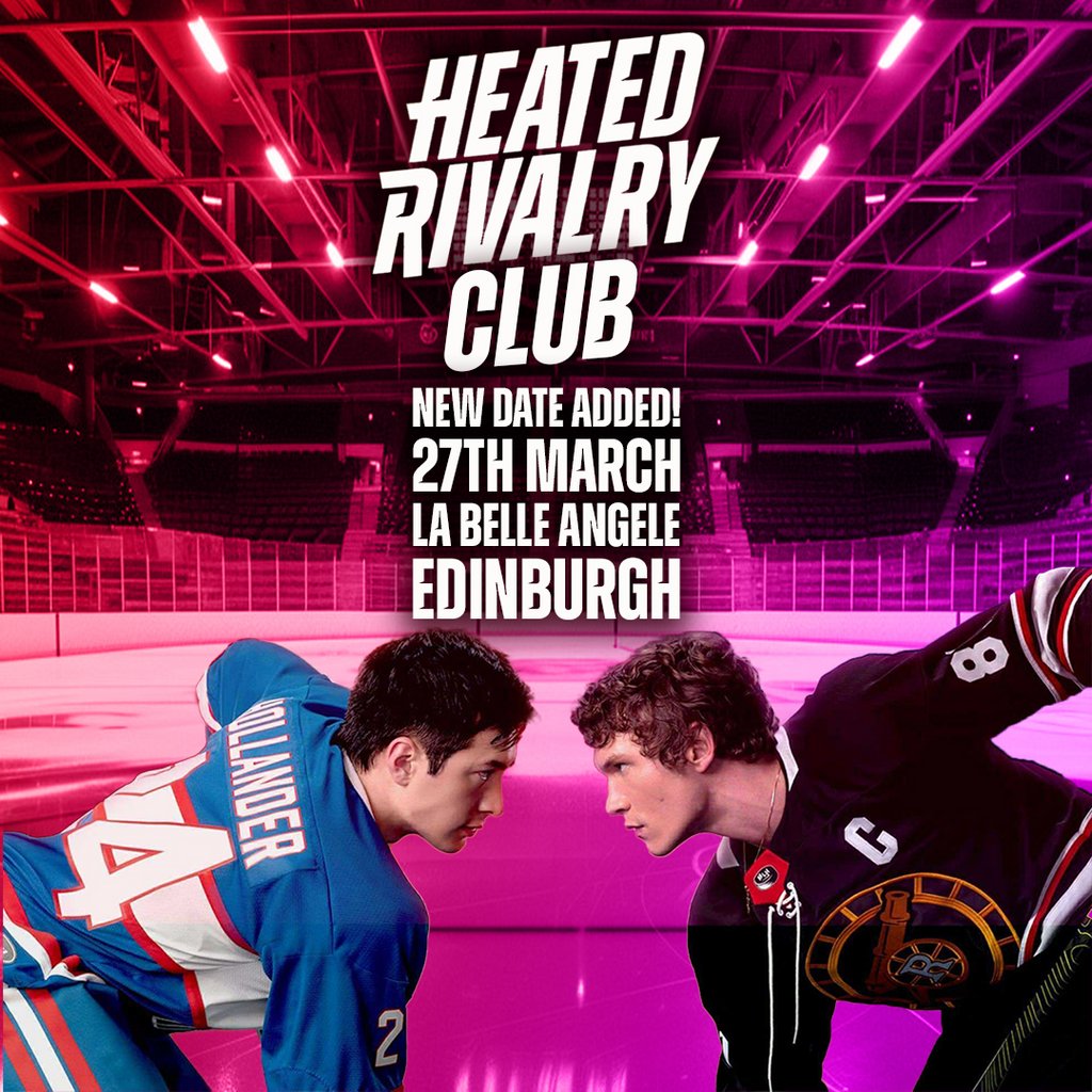 Heated Rivalry Club Night 2 (Edinburgh)