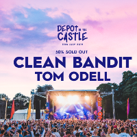Depot in the Castle W/ Clean Bandit & Tom Odell Depot in the Castle W/ Clean Bandit & Tom Odell