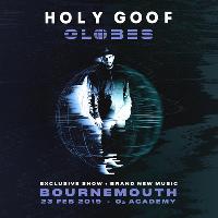 Bedlam present Holy Goof - Globes