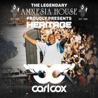 Amnesia House Presents Heritage with Carl Cox