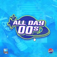 All Day 00s