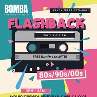 Flashback - 80s/90s/00s Party | 18.04.26 | Bomba Exeter at Bomba Exeter