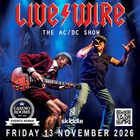 Live/Wire - The AC/DC Show - Friday 13th November 2026