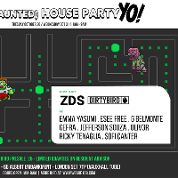 It's A Haunted House Party, YO! with ZDS and 10B Family at Union Club Vauxhall