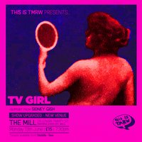 TV Girl at The Mill