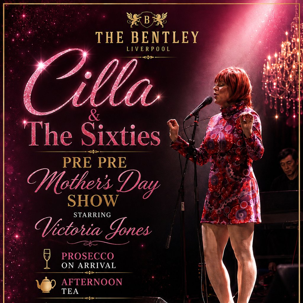 Cilla & The Sixties Pre Pre Mothers Day Show