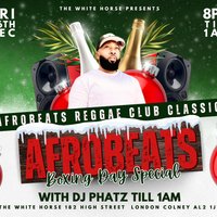 Afrobeat's Boxing Day Bash at The White Horse