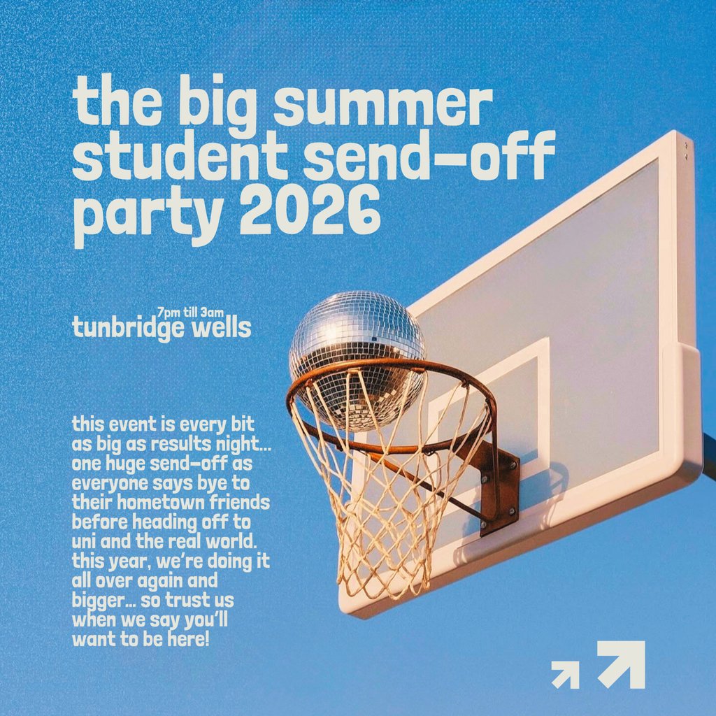 1.0 The Big Summer Student Send-Off Party - Tunbridge Wells