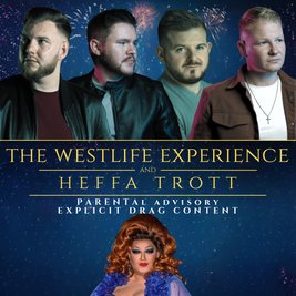 The Westlife Experience Featuring Heffa Trott