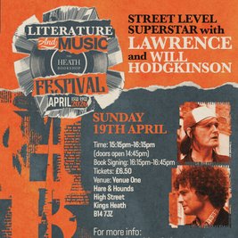 Author Event: Lawrence & Will Hodgkinson: Street-Level Superstar