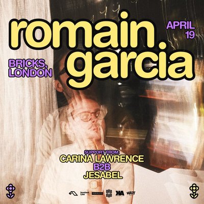 Anjunadeep presents: Romain Garcia, Carina Lawrence b2b Jesabel