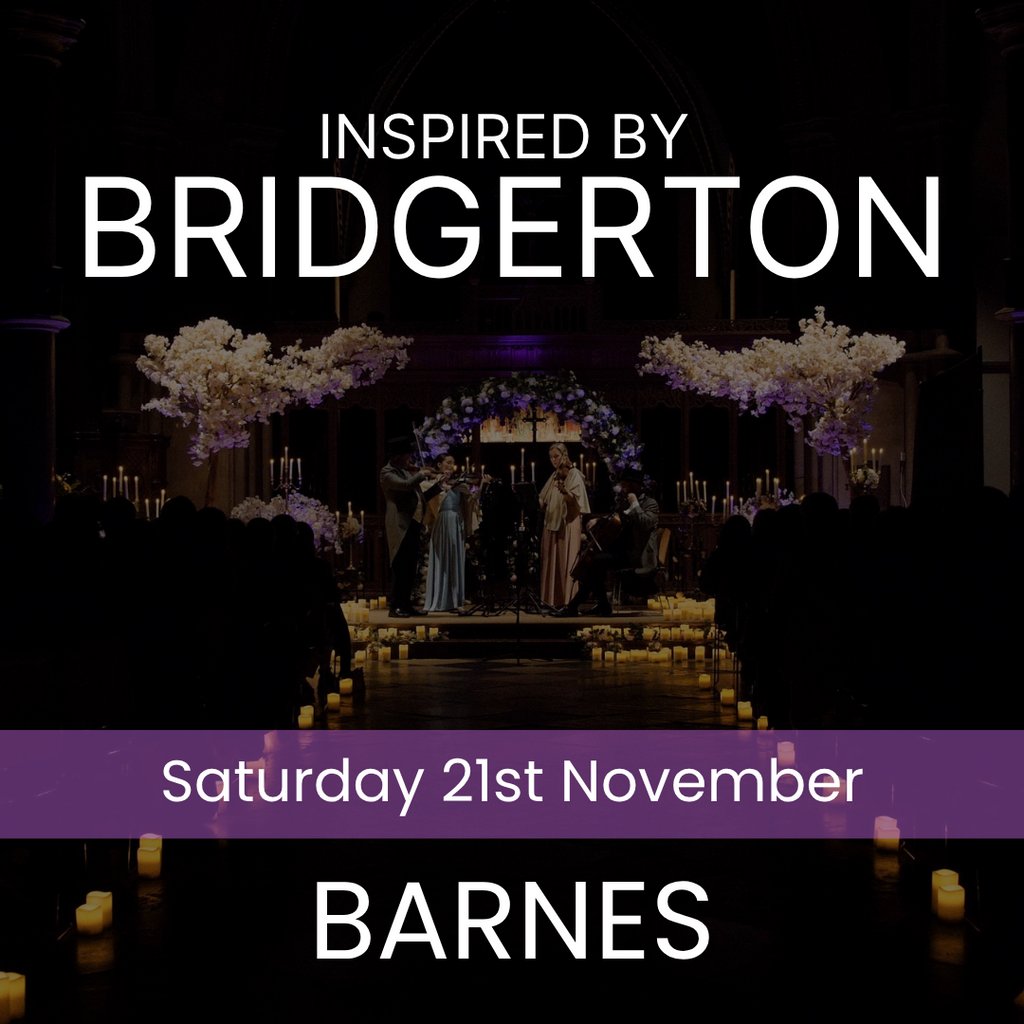 Bridgerton Inspired Concert - Barnes