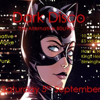 Dark Disco Club Night - The Alternative 80s