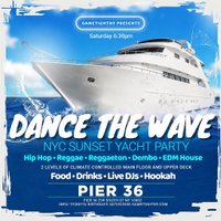 NYC Dance the Wave Saturday Sunset Booze Cruise Yacht Party at Pier 36