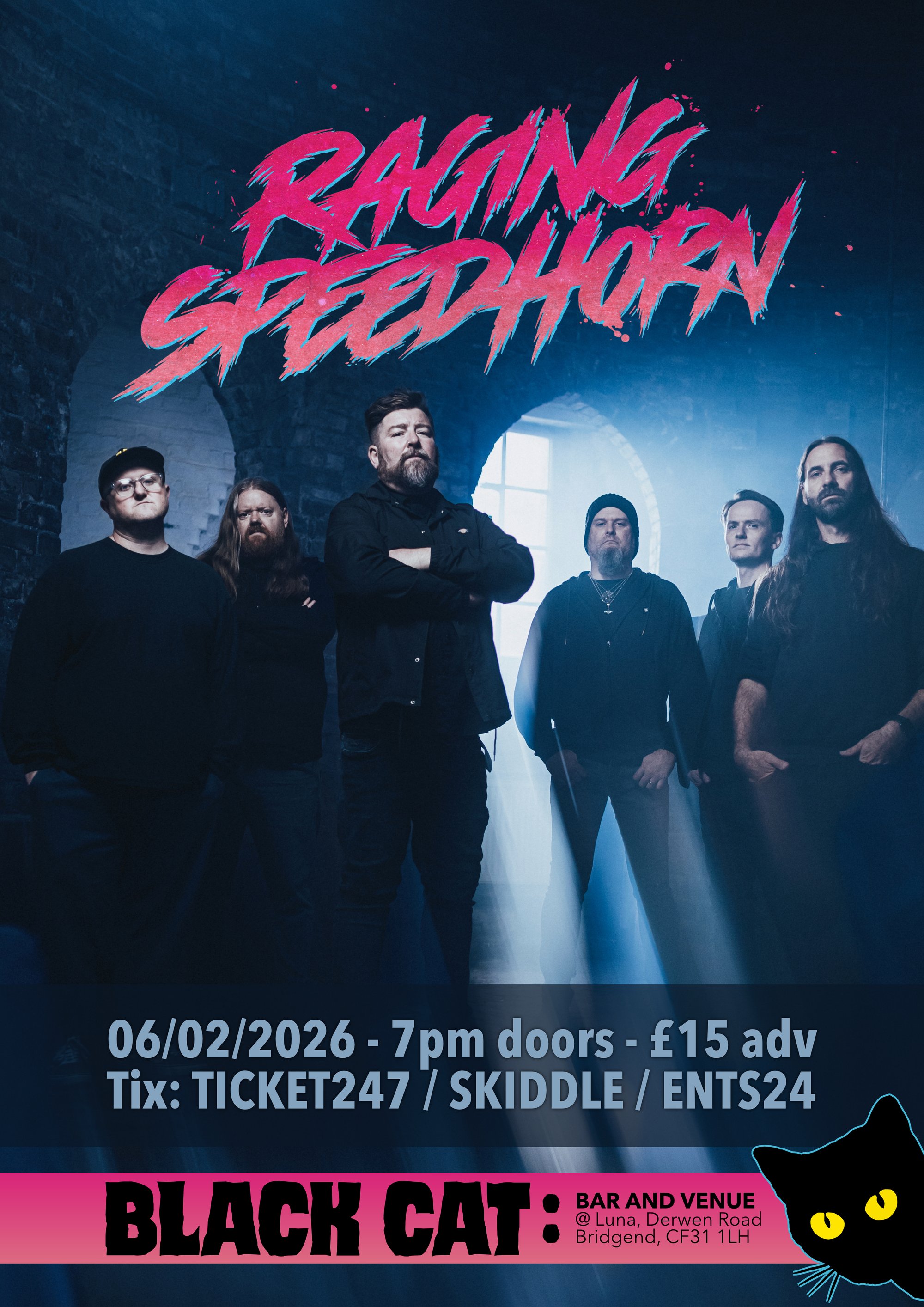 RAGING SPEEDHORN @ Black Cat, Bridgend | Black Cat Bridgend