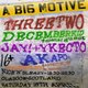 A B16 MOTIVE Ft : ThreeTwo Decemberkid and More