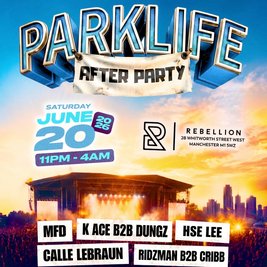 AFTER HOURS x MEK IT RRR Parklife After Party