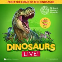 Natural History Museum presents Dinosaurs Live! at The Old Savoy   Home Of The Deco Theatre 
