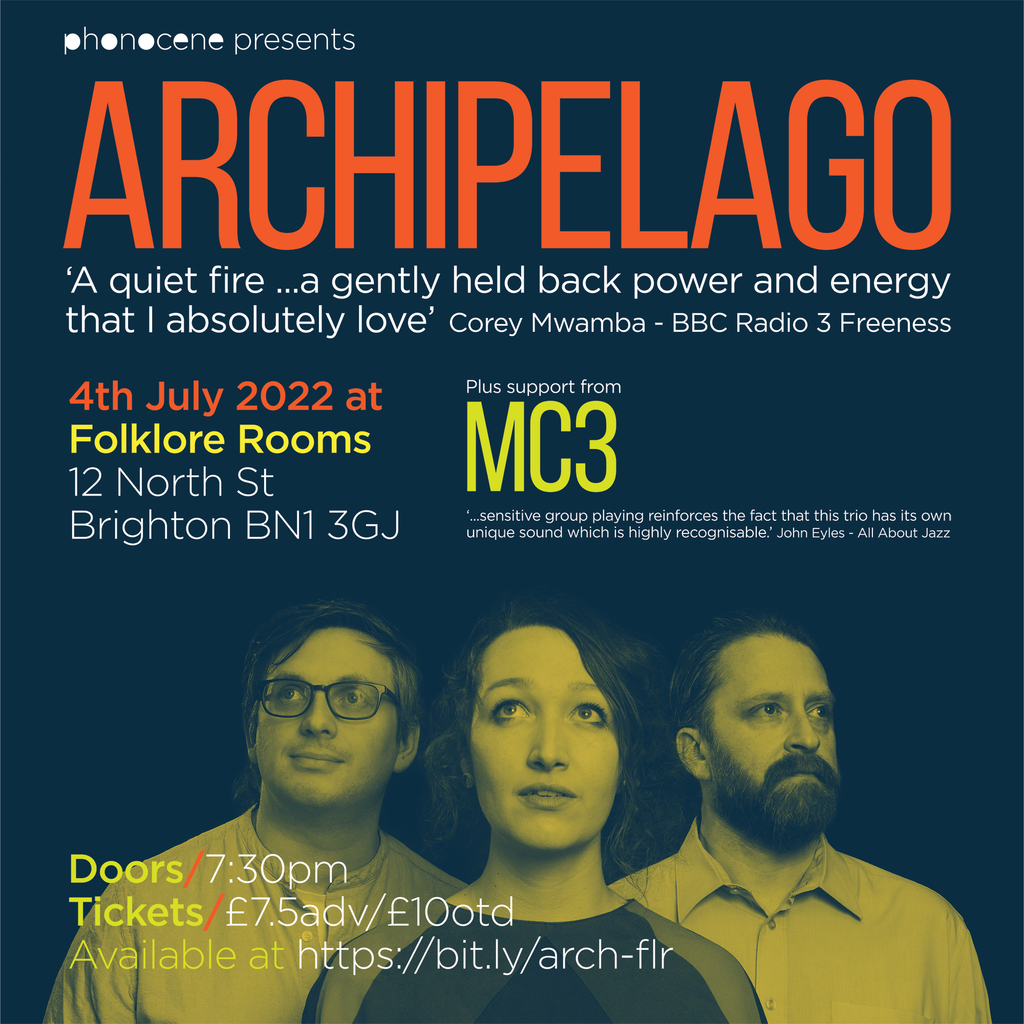 Archipelago + MC3 4 JUL 2022