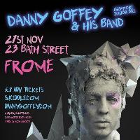 Danny Goffey & his band @ 23 Bath St, Frome at 23 Bath St