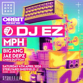 DJ EZ, MPH & MORE 360 | Groovebox at SY Sheffield