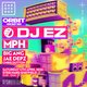 DJ EZ, MPH &amp; MORE 360 LAST 100 TICKET| Groovebox at SY Sheffield
