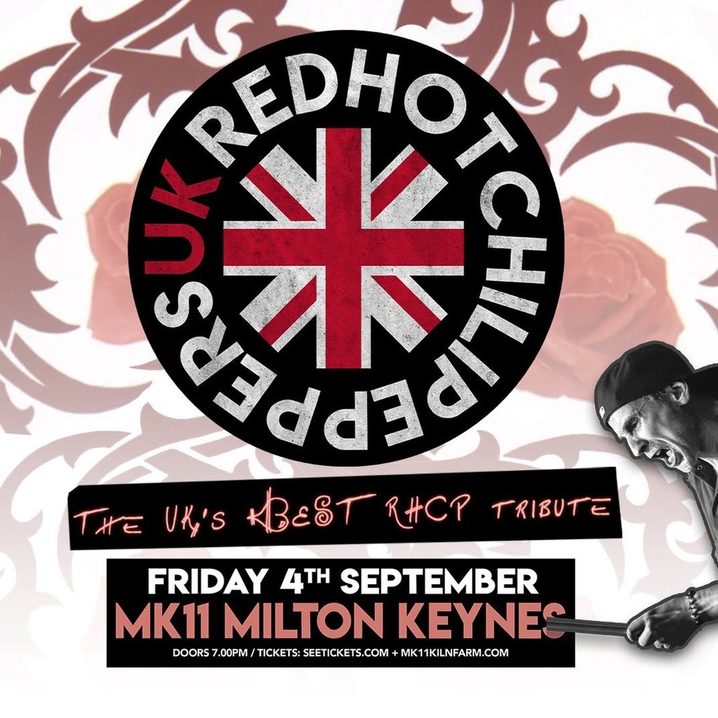 Red Hot Chilll Peppers UK / MK11 Milton Keynes