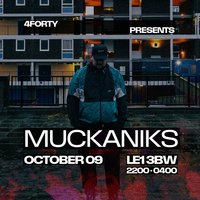 MUCKANIKS | Garage | Leicester | £4 Drinks at 440 Venue
