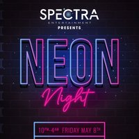 Spectra Presents... Neon Night! at OutOut