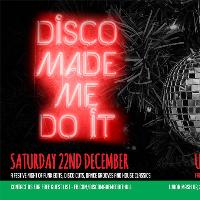 Disco made me do it!