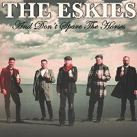 The Eskies + Noble Jacks The Eskies + Noble Jacks