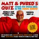 Matt & Phred's Music Quiz Event Title Pic