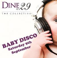 Dine at 29s Baby Disco